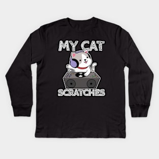 My Cat Scratches Kids Long Sleeve T-Shirt